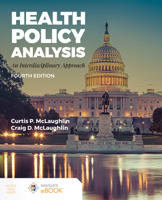 Health Policy Analysis: An Interdisciplinary Approach 0763744425 Book Cover