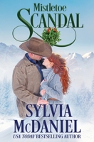 Mistletoe Scandal: A Christmas Romance 1942608640 Book Cover