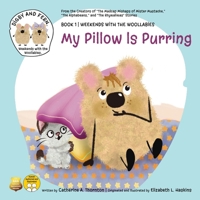 My Pillow Is Purring: Weekends with The Woollabies B0H83QJTV4 Book Cover