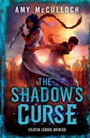 The Shadow's Curse 0385678274 Book Cover