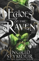 Echoes of the Raven (The Eldrystone) B0DNV4P3QC Book Cover