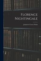 Florence Nightingale, B0BM6JZ6XM Book Cover