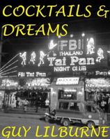 Cocktails & Dreams 1633231771 Book Cover