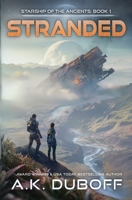 Stranded (Starship of the Ancients) 1965614000 Book Cover