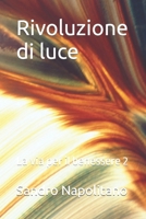 Rivoluzione di luce: La via per il benessere 2 B0B5KKBLRH Book Cover