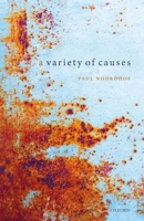 A Variety of Causes 0199251460 Book Cover