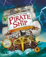 Lift, Look and Learn: Pirate Ship 1783121521 Book Cover