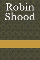 Robin Shood B084Z4MSZV Book Cover