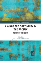 Change and Continuity in the Pacific: Revisiting the Region 1138731692 Book Cover