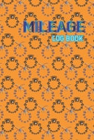 Mileage Log Book: Vehicle Gas Mileage Tracker Notebook & Car Maintenance Notebook 1657404501 Book Cover