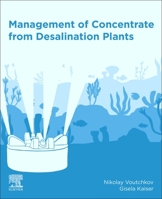 Management of Concentrate from Desalination Plants 0128180455 Book Cover