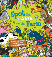 Spot The Lamb On The Farm 1609925297 Book Cover