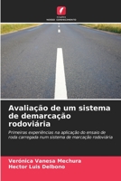 Avaliação de um sistema de demarcação rodoviária (Portuguese Edition) 620653443X Book Cover