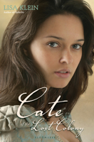 Cate of the Lost Colony 1599905078 Book Cover