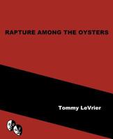 Rapture Among the Oysters 1092687467 Book Cover