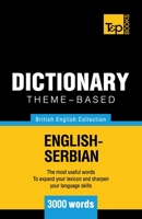 Theme-based dictionary British English-Serbian - 3000 words 1784002127 Book Cover