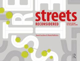 Streets Reconsidered: Inclusive Design for the Public Realm 1138900435 Book Cover