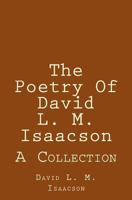 The Poetry of David Isaacson 1537167243 Book Cover
