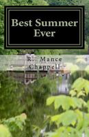 Best Summer Ever 1500288632 Book Cover
