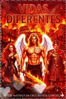 VIDAS DIFERENTES VOLUME 1: Outra Parte de Mim (Portuguese Edition) B0H6MGVG9G Book Cover