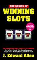 The Basics of Winning Slots 1580420583 Book Cover