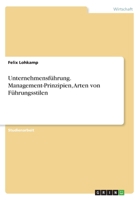 Unternehmensführung. Management-Prinzipien, Arten von Führungsstilen 3668452237 Book Cover