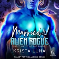Married to the Alien Rogue B0D9PNHRLV Book Cover