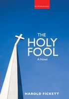 The Holy Fool 0891072276 Book Cover