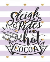 Sleigh Rides and Hot Cocoa: Hygge Gift - 2020 Planner Weekly and Monthly Featuring Cozy Sleigh and Hot Cocoa - Hygge Planner 2020 1678514403 Book Cover