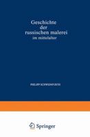 Geschichte Der Russischen Malerei Im Mittelalter 9401700427 Book Cover