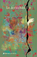 Lo scricchiolio B09B3D62LN Book Cover