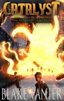 Catalyst: An Epic Science Fantasy Adventure 1957289015 Book Cover