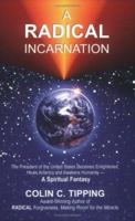 A Radical Incarnation 097048142X Book Cover