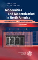 Modernities and Modernization in North America 3825369536 Book Cover