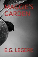 MAGGIE'S GARDEN 1717964095 Book Cover