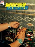 Southwestern Indian Weaving 0887142125 Book Cover