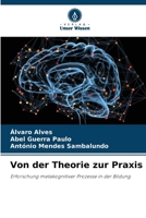 Von der Theorie zur Praxis (German Edition) 6202325119 Book Cover