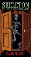 Skeleton in the Cupboard 0525460853 Book Cover