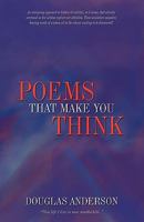 Poems to Make You Think 1450205097 Book Cover