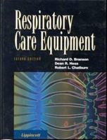 Respiratory Care Equipment 0781712009 Book Cover