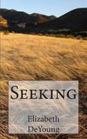 Seeking 1499756593 Book Cover