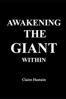 AWAKENING THE GIANT WITHIN 0995779422 Book Cover