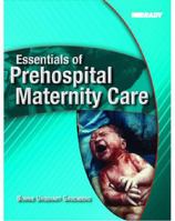 Essentials of Prehospital Maternity Care 0131199900 Book Cover