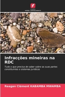 Infracções mineiras na RDC 6206968790 Book Cover