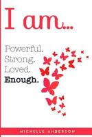 I Am... 0692128190 Book Cover