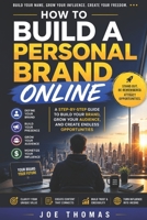 How to Build a Personal Brand Online: Online buisness B0H7SRZSJ5 Book Cover