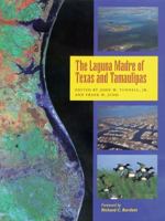 The Laguna Madre of Texas and Tamaulipas (Gulf Coast Studies Series, 2) 1585441333 Book Cover