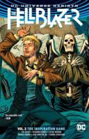 The Hellblazer (2016-2018) Vol. 3: The Inspiration Game 1401278019 Book Cover
