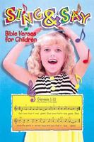 Sing & Say: Bible Verses for Children 0687053730 Book Cover
