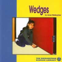 Wedges (Understanding Simple Machines) 0736806148 Book Cover